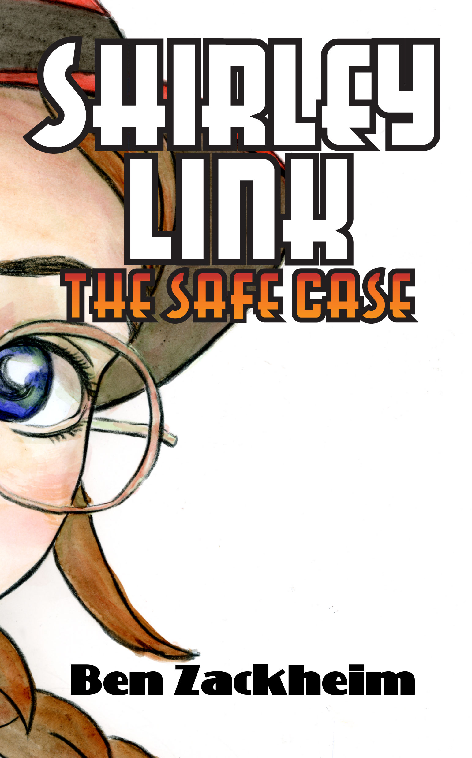 Shirley Link & The Safe Case has shipped!